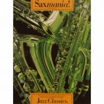 Saxmania Jazz Classics