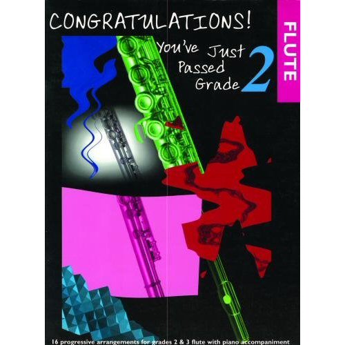 Congratulations! You've Just Passed Grade 2 Flute