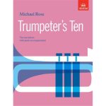 Trumpeters Ten by Rose for trumpet